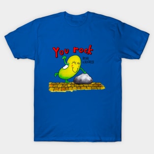 Just Bean Happy - You Rock T-Shirt